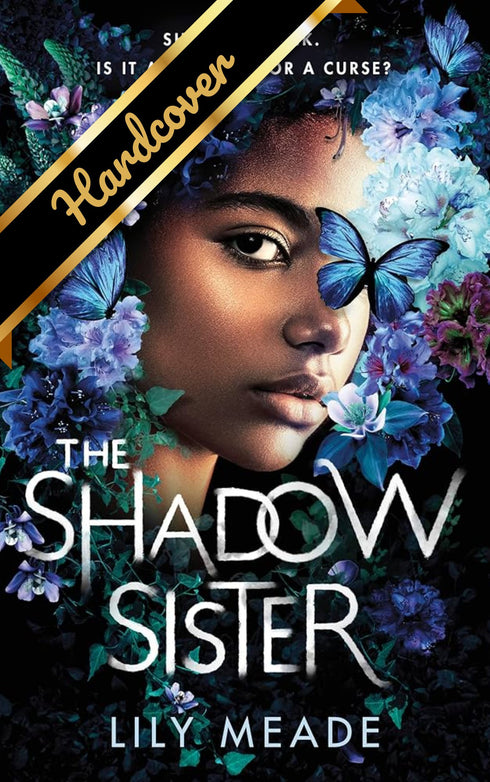 THE SHADOW SISTER - MEADE. LILY
